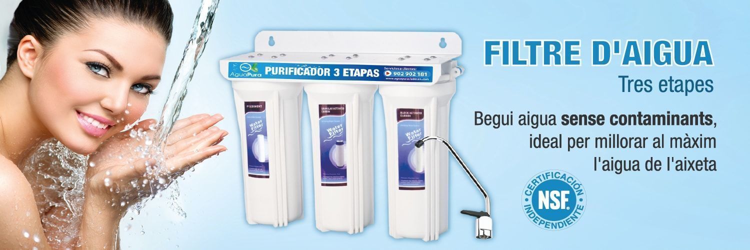 Filtre d'aigua tres etapes